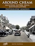 Around Cheam : including Sutton, Ewell, Banstead and Epsom