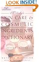 Milady's Skin Care and Cosmetic Ingredients Dictionary (Skin Care & Cosmetic Ingredients Dictionary)