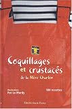 Revue Ouest-France  / Coquillages et crustacés de la Mère Charlon