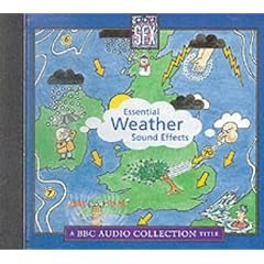 Essential Weather Sound Effects (Radio Collection)
