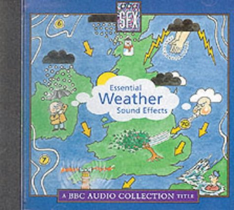 Cover image : Essential Weather Effects (Radio Collection)