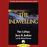 The Indwelling: Left Behind, Volume 7