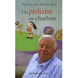 Un p�diatre au charbonpar Maurice Titran