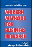 Modern Methods for Business Research (Quantitative Methodology Series)