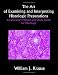 The Art Of Examining And Interpreting Histologic Preparations: Study Guide For Histology