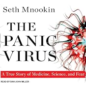 The Panic Virus: A True Story of Medicine, Science, and Fear | [Seth Mnookin]