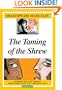The Taming of the Shrew (Shakespeare Made Easy)