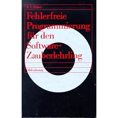 Fehlerfreie Programmierung f�r den Software - Zauberlehrling