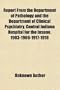 Report From the Department of Pathology and the Department of Clinical Psychiatry, Central Indiana Hospital for the Insane. 1903-1906-1917-1918 and 1918-1919 (Volume 5); Vol. [I]-Viii.