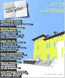 Revue La fosse aux ours  / Cahiers de la Villa Gillet N° 17 Février 2003 : Les