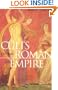 The Cults of the Roman Empire (Ancient World)