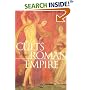 The Cults of the Roman Empire (Ancient World)