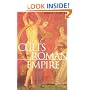 The Cults of the Roman Empire (Ancient World)