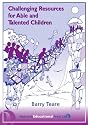 Challenging Resources for Able and Talented Children (Practical Resource Books for Teachers)