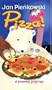 Pizza!
