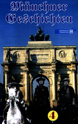 Münchner Geschichten 4 - Der lange Weg nach Sacramento/Geschäft ist Geschäft/Ois is anders