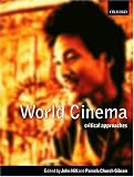 World Cinema: Critical Approaches