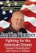 Joe the Plumber: Fighting for...