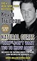 Natural Cures "They" Do Not Want You to Know About