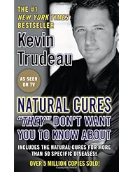 Natural Cures "They" Dont Want You To Know About