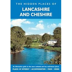 The Hidden Places of Lancashire and Cheshire including The Isle of Man (Hidden Places Series)