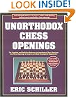 Unorthodox Chess Openings (Cardoza Publishing's Essential Opening Repertoire Series)