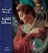 The Art and Words of Kahlil Gibran 2009 Calendar