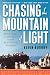 Chasing the Mountain of Light: Across India on the Trail of the Koh-i-Noor Diamond