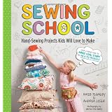 SewingSchool:21SewingProjectsKidsWillLovetoMake