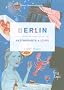 Berlin, Restaurants and More