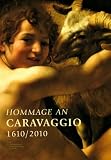 Produkt-Bild: Hommage an Caravaggio 1610/2010