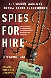 Spies for Hire: The Secret World of Intelligence Outsourcing