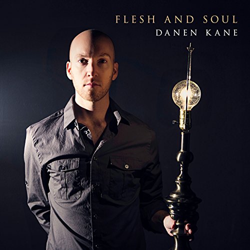 Danen Kane - Flesh And Soul - Zortam Music