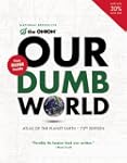 Our Dumb World