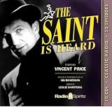 The Saint Is Heard