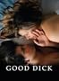 Good Dick