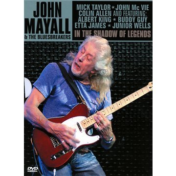 John Mayall & The Bluesbreakers - In The Shadow Of Legends John Mayall & The Bluesbreakers - In The Shadow Of Legends