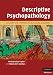Descriptive Psychopathology: The Signs and Symptoms of Behavioral Disorders