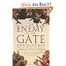 The Enemy At the Gate: Habsburgs, Ottomans and the Battle for Europe