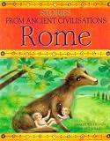 Rome (Stories from Ancient Civilisations)