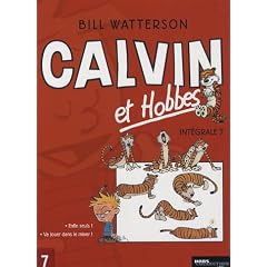 Calvin et Hobbes Int�grale, Tome 7 : Enfin seuls ! Va jouer dans le mixer !