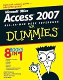 Access 2007 All-in-One Desk Reference For Dummies