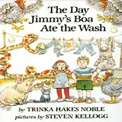The Day Jimmy's Boa Ate the Wash | [Trinka Hakes Noble]
