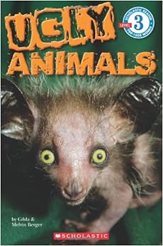 Amazon.com: Scholastic Reader Level 3: Ugly Animals (9780545346634