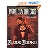Blood Bound (Mercy Thompson, Book 2)