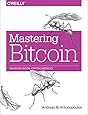 Mastering Bitcoin: Unlocking Digital Cryptocurrencies