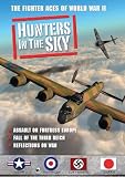 Hunters in the Sky: Assault on Fortress Europe, Fall of the Third Reich, Reflections on War