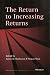 The Return to Increasing Returns