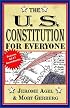The U.S.Constitution for Everyone (Perigee Book)