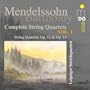 Mendelssohn: Complete String Quartets, Vol. 1, Op. 12 & 13